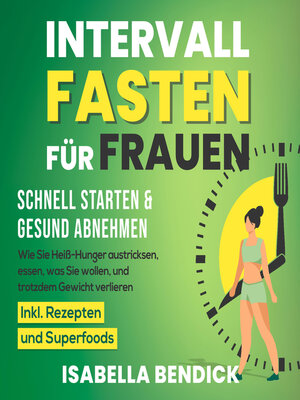 cover image of Intervallfasten für Frauen – schnell starten & gesund abnehmen